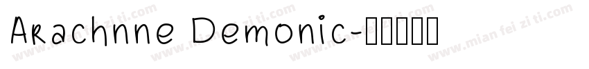 Arachnne Demonic字体转换